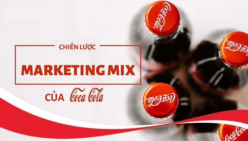 Marketing plan của Coca-Cola là gì?