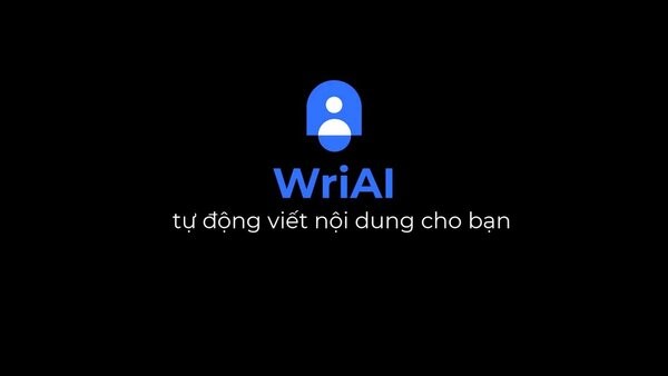 Công cụ AI viết content WriAi
