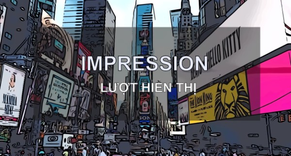 Impression là gì?