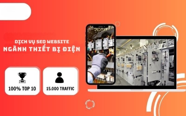 Tổng quan ngành thiết bị điện & vai trò của SEO Website ngành thiết bị điện