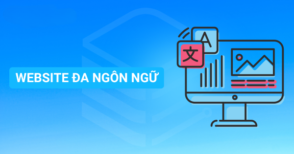 Dịch vụ thiết kế website đa ngôn ngữ tại Socseoer