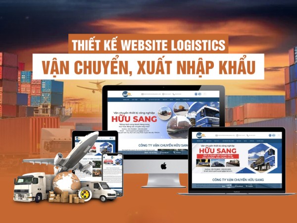 Thiết kế Website Logistics chuyên nghiệp – Tối ưu quản lý và giao nhận
