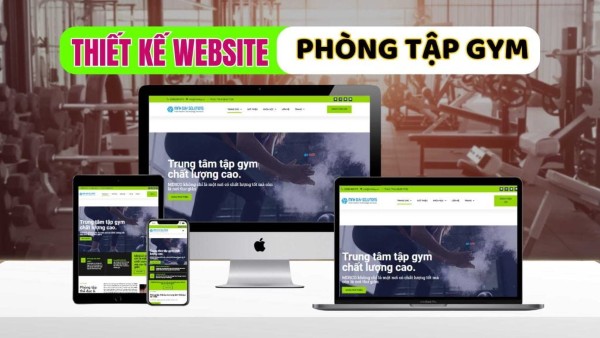 Tại sao nên thiết kế Website phòng tập Gym, Yoga?
