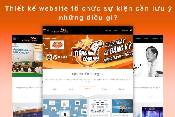 Thiết kế website tổ chức sự kiện cần lưu ý những điều gì?