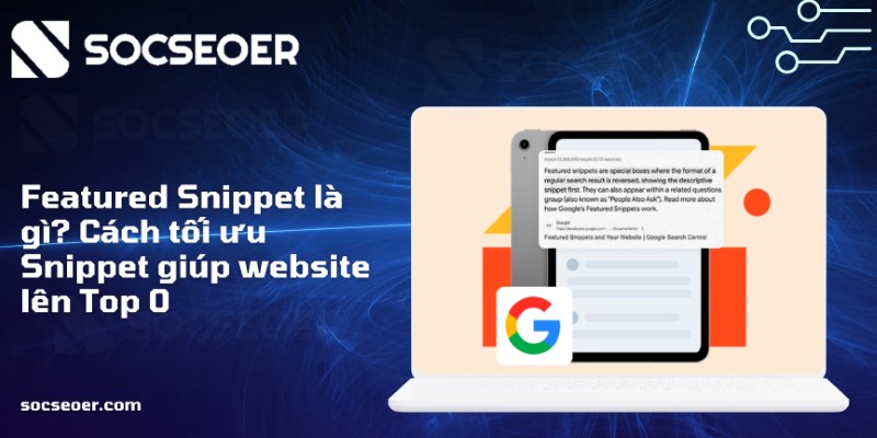 Featured Snippet là gì?