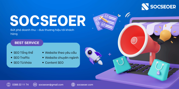 Socseoer - Đơn vị cung cấp dịch vụ SEO uy tín