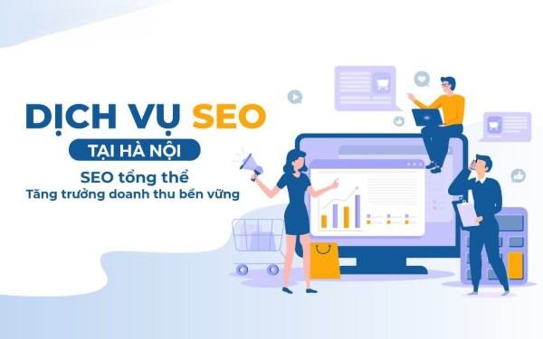 Dịch Vụ SEO Hà Nội – Tư vấn chiến lược & Triển khai thực chiến