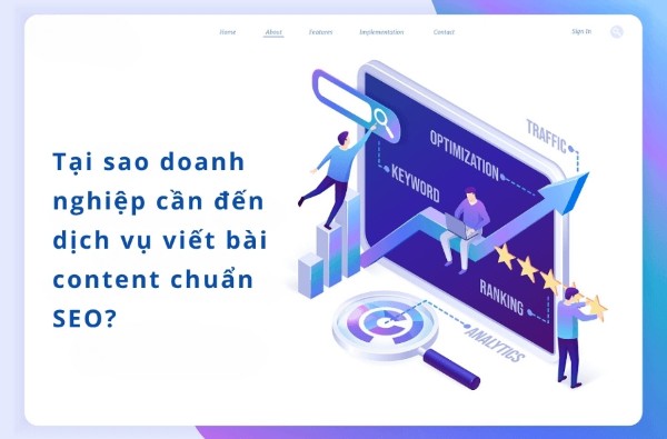 Tại sao doanh nghiệp cần đến dịch vụ viết bài content chuẩn SEO?