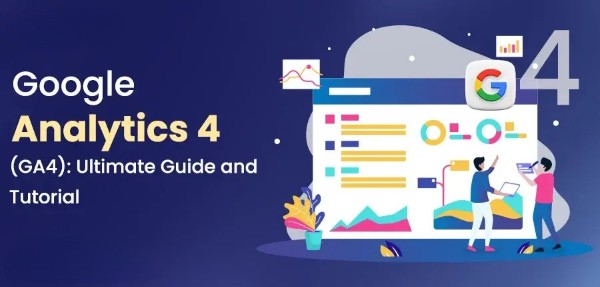 Google Analytics 4 là gì?