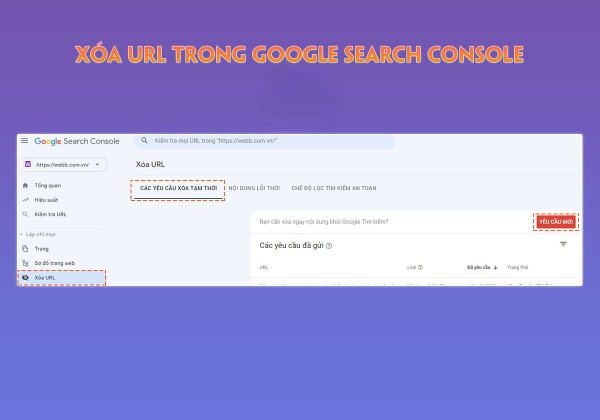 Gửi yêu cầu xóa thủ công qua Google Search Console