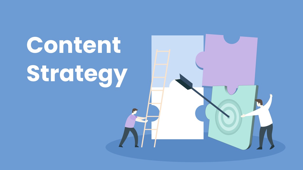 Content strategy là gì?