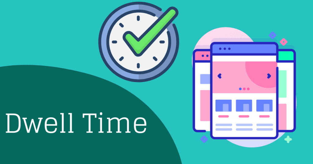 Cách tối ưu Dwell Time hiệu quả cho SEO Cách tối ưu Dwell Time hiệu quả cho SEO