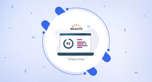 Tìm hiểu về Citation Flow là gì?