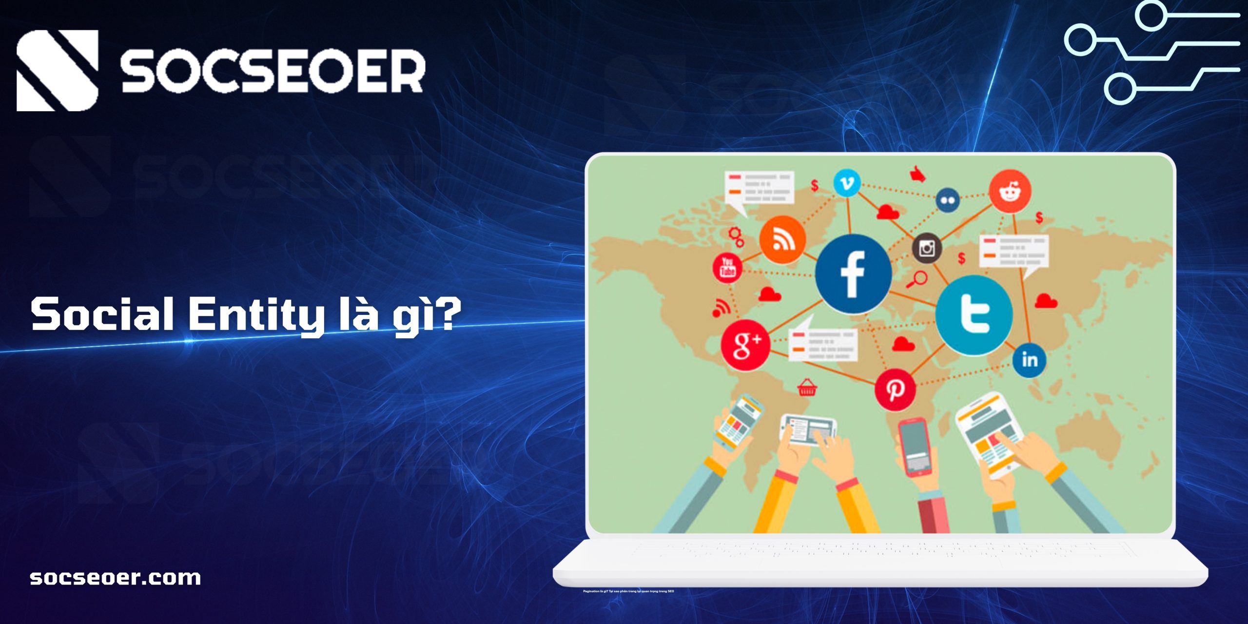 SocSeoer - Dịch Vụ SEO từ khóa tổng thể uy tín