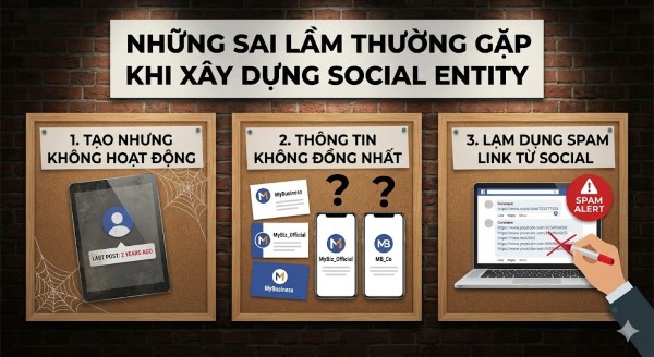 Những sai lầm thường gặp khi xây dựng Social Entity